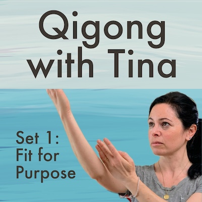 Qigong with Tina - Set 1: Fit for Purpose
